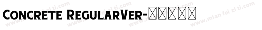 Concrete RegularVer字体转换